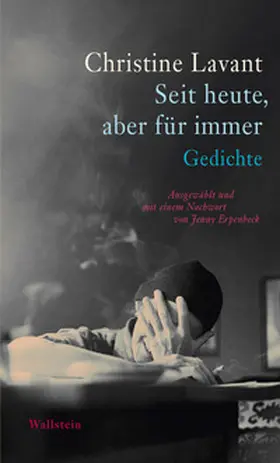 Lavant / Erpenbeck / Haderlap |  Seit heute, aber für immer | Buch |  Sack Fachmedien