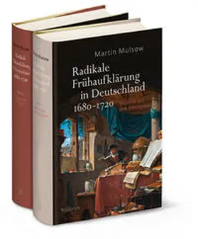 Mulsow |  Radikale Frühaufklärung in Deutschland 1680-1720 | Buch |  Sack Fachmedien