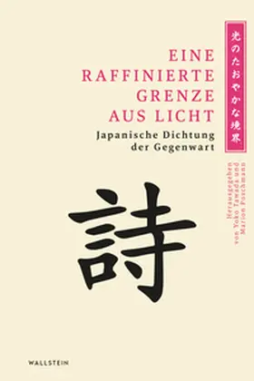 Tawada / Poschmann |  Eine raffinierte Grenze aus Licht | Buch |  Sack Fachmedien