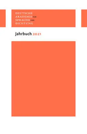 Deutsche Akademie für Sprache und Dichtung |  Jahrbuch 2021 | Buch |  Sack Fachmedien