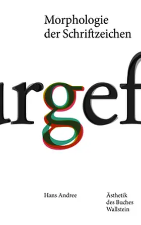 Andree |  Morphologie der Schriftzeichen | Buch |  Sack Fachmedien