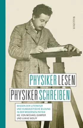 Gamper / Wolff |  Physiker lesen, Physiker schreiben | Buch |  Sack Fachmedien