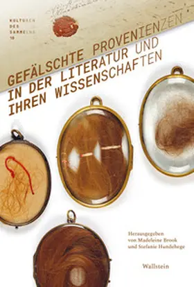Brook / Hundehege |  Gefälschte Provenienzen in der Literatur und ihren Wissenschaften | Buch |  Sack Fachmedien