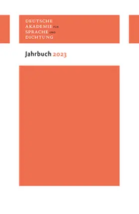 Deutsche Akademie für Sprache und Dichtung |  Jahrbuch 2023 | Buch |  Sack Fachmedien
