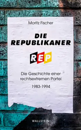 Fischer |  Die Republikaner | Buch |  Sack Fachmedien