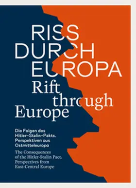 Hilbrenner / Meißner / Morré |  Riss durch Europa | Rift through Europe | Buch |  Sack Fachmedien