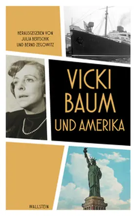 Bertschik / Zegowitz |  Vicki Baum und Amerika | Buch |  Sack Fachmedien