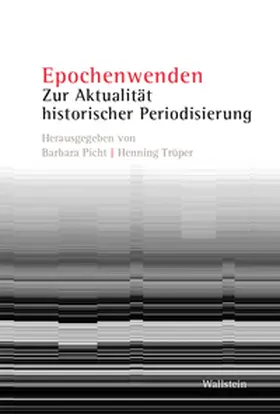 Picht / Trüper |  Epochenwenden | Buch |  Sack Fachmedien