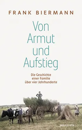 Biermann |  Von Armut und Aufstieg | Buch |  Sack Fachmedien