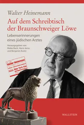 Heinemann / Buck / Jenss |  Auf dem Schreibtisch der Braunschweiger Löwe | Buch |  Sack Fachmedien