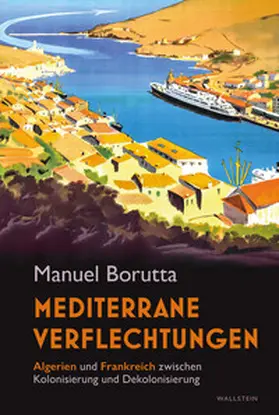 Borutta |  Mediterrane Verflechtungen | Buch |  Sack Fachmedien