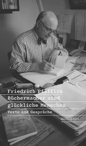 Pfäfflin / Knoche |  Büchermacher sind glückliche Menschen | Buch |  Sack Fachmedien