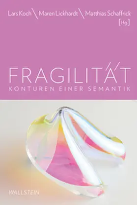 Koch / Lickhardt / Schaffrick |  Fragilität | Buch |  Sack Fachmedien