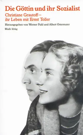 Grautoff / Fuld / Ostermaier |  Die Göttin und ihr Sozialist | Buch |  Sack Fachmedien