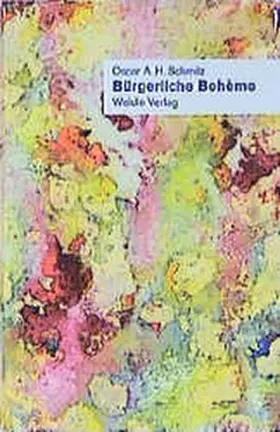 Schmitz / Dimpfl / Reichert |  Bürgerliche Bohème | Buch |  Sack Fachmedien