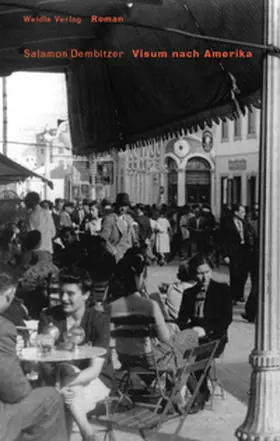 Dembitzer |  Visum nach Amerika | Buch |  Sack Fachmedien