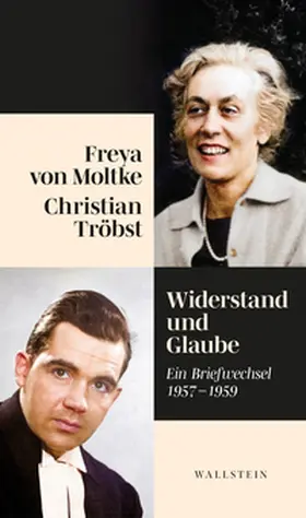 Ruchniewicz / von Moltke / Tröbst |  Widerstand und Glaube | eBook | Sack Fachmedien