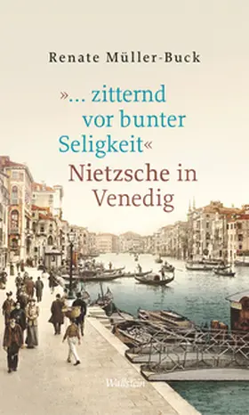 Müller-Buck |  »… zitternd vor bunter Seligkeit« | eBook | Sack Fachmedien