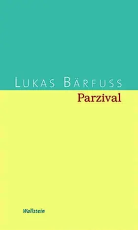 Bärfuss |  Parzival | eBook | Sack Fachmedien