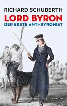 Schuberth |  Lord Byron, der erste Anti-Byronist | eBook | Sack Fachmedien