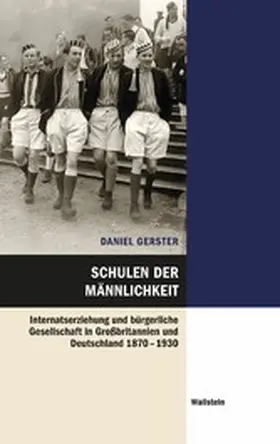 Gerster |  Schulen der Männlichkeit | eBook | Sack Fachmedien