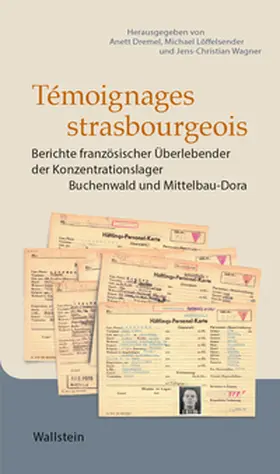 Dremel / Löffelsender / Wagner |  Témoignages strasbourgeois | eBook | Sack Fachmedien