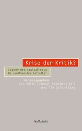 Dümcke / Falz / Schanetzky |  Krise der Kritik? | eBook | Sack Fachmedien