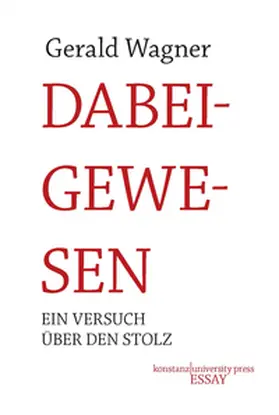 Wagner |  Dabeigewesen | Buch |  Sack Fachmedien