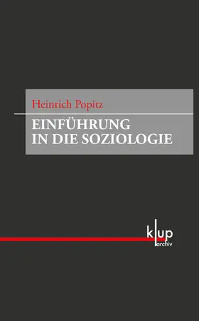 Popitz |  Einführung in die Soziologie | eBook | Sack Fachmedien