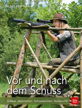 Hespeler |  Vor und nach dem Schuss | Buch |  Sack Fachmedien