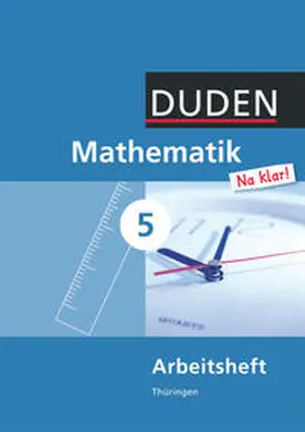  Mathematik Na klar! 5 Arbeitsheft Thüringen Regelschule | Buch |  Sack Fachmedien