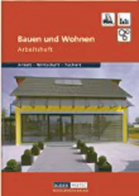 Wöhlbrandt |  Duden Arbeit - Wirtschaft - Technik : Bauen und Wohnen. Arbeitsheft | Buch |  Sack Fachmedien