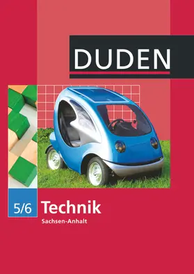  Technik 5/6 Lehrbuch Sachsen-Anhalt Sekundarschule | Buch |  Sack Fachmedien