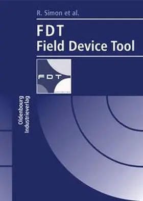 Simon |  Field Device Tool - FDT | Buch |  Sack Fachmedien