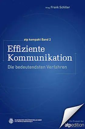 Schiller |  Effiziente Kommunikation | Buch |  Sack Fachmedien