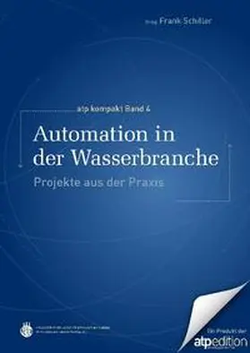 Schiller |  Automation in der Wasserbranche | eBook | Sack Fachmedien