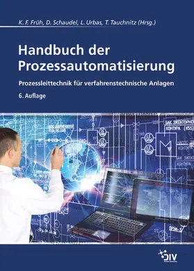 Früh / Schaudel / Urbas |  Handbuch der Prozessautomatisierung | eBook | Sack Fachmedien