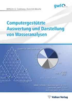 Coldewey / Wesche |  Computergestützte Auswertung und Darstellung von Wasseranalysen | eBook | Sack Fachmedien