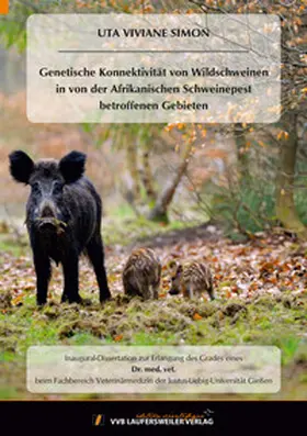 Simon |  Genetische Konnektivität von Wildschweinen in von der Afrikanischen Schweinepest betroffenen Gebieten | Buch |  Sack Fachmedien