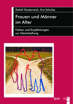 Oesterreich / Schulze |  Frauen und Männer im Alter | Buch |  Sack Fachmedien