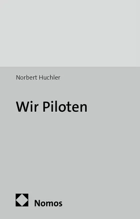 Huchler |  Wir Piloten | Buch |  Sack Fachmedien