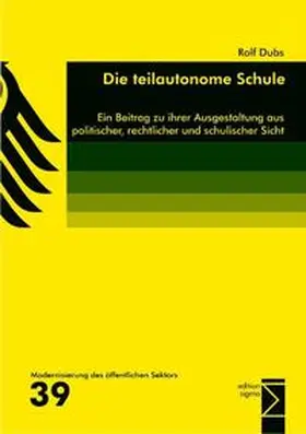 Dubs |  Die teilautonome Schule | Buch |  Sack Fachmedien