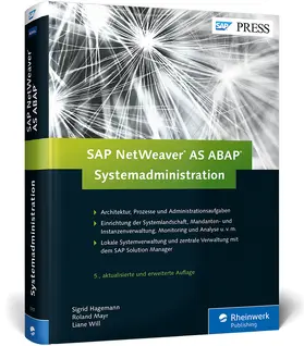 Hagemann / Will / Mayr |  SAP NetWeaver AS ABAP - Systemadministration | Buch |  Sack Fachmedien