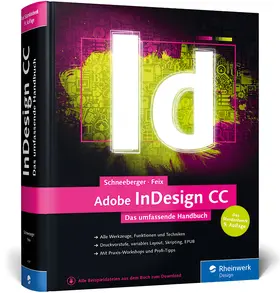 Schneeberger / Feix |  Adobe InDesign CC | Buch |  Sack Fachmedien