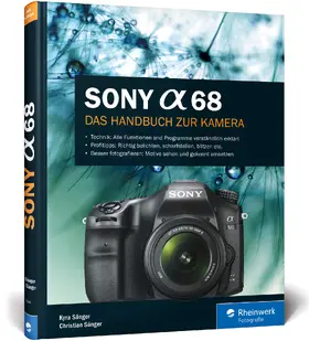 Sänger |  Sony A68 | Buch |  Sack Fachmedien