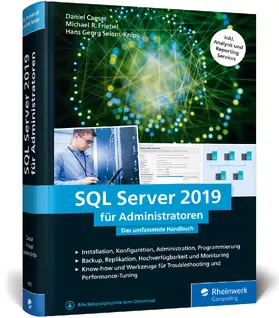 Caesar / Friebel / Selent-Knips |  SQL Server 2019 für Administratoren | Buch |  Sack Fachmedien
