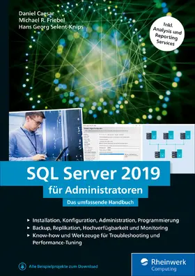 Caesar / Friebel / Selent-Knips |  SQL Server 2019 für Administratoren | eBook | Sack Fachmedien