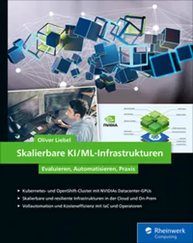 Liebel |  Skalierbare KI/ML-Infrastrukturen | eBook | Sack Fachmedien