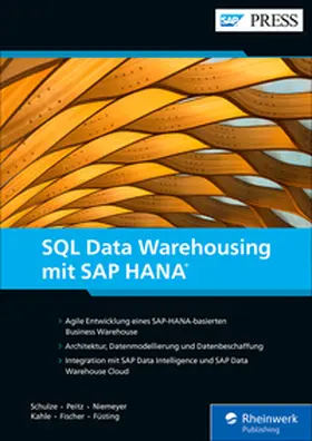 Schulze / Peitz / Niemeyer |  SQL Data Warehousing mit SAP HANA | eBook | Sack Fachmedien