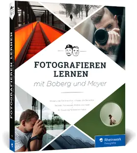 Boberg / Meyer |  Fotografieren lernen mit Boberg und Meyer | Buch |  Sack Fachmedien